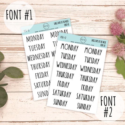 Large Days of the Week Stickers for Planners, Organizers and Bullet Journals. College Planner. 8 Fonts to Choose From || H536