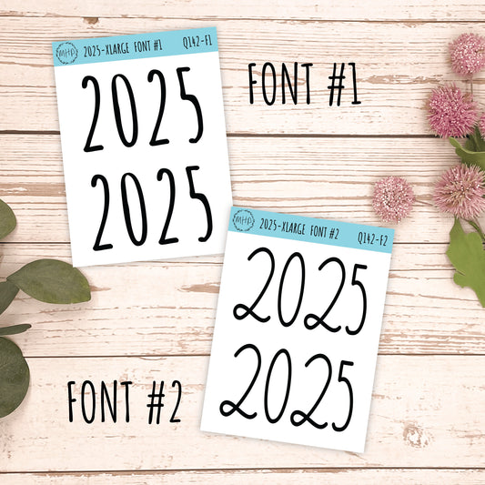 X Large 2025 Year Stickers for Planners, Bullet Journals, College Planner. || Q142
