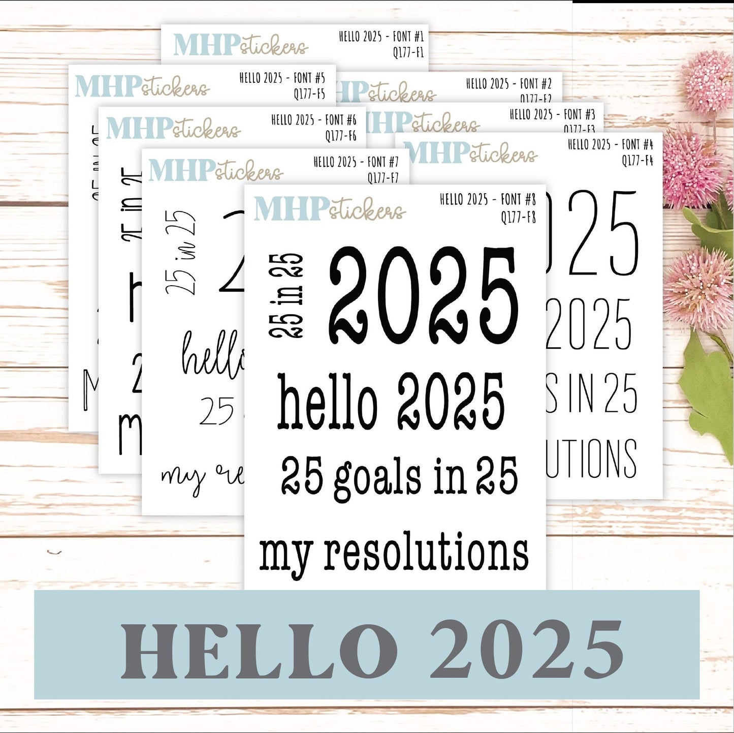 Hello 2025 Stickers. 2025 Goals and Resolution Stickers || Q177