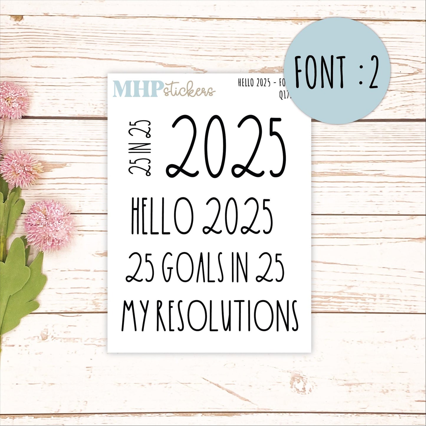 Hello 2025 Stickers. 2025 Goals and Resolution Stickers || Q177
