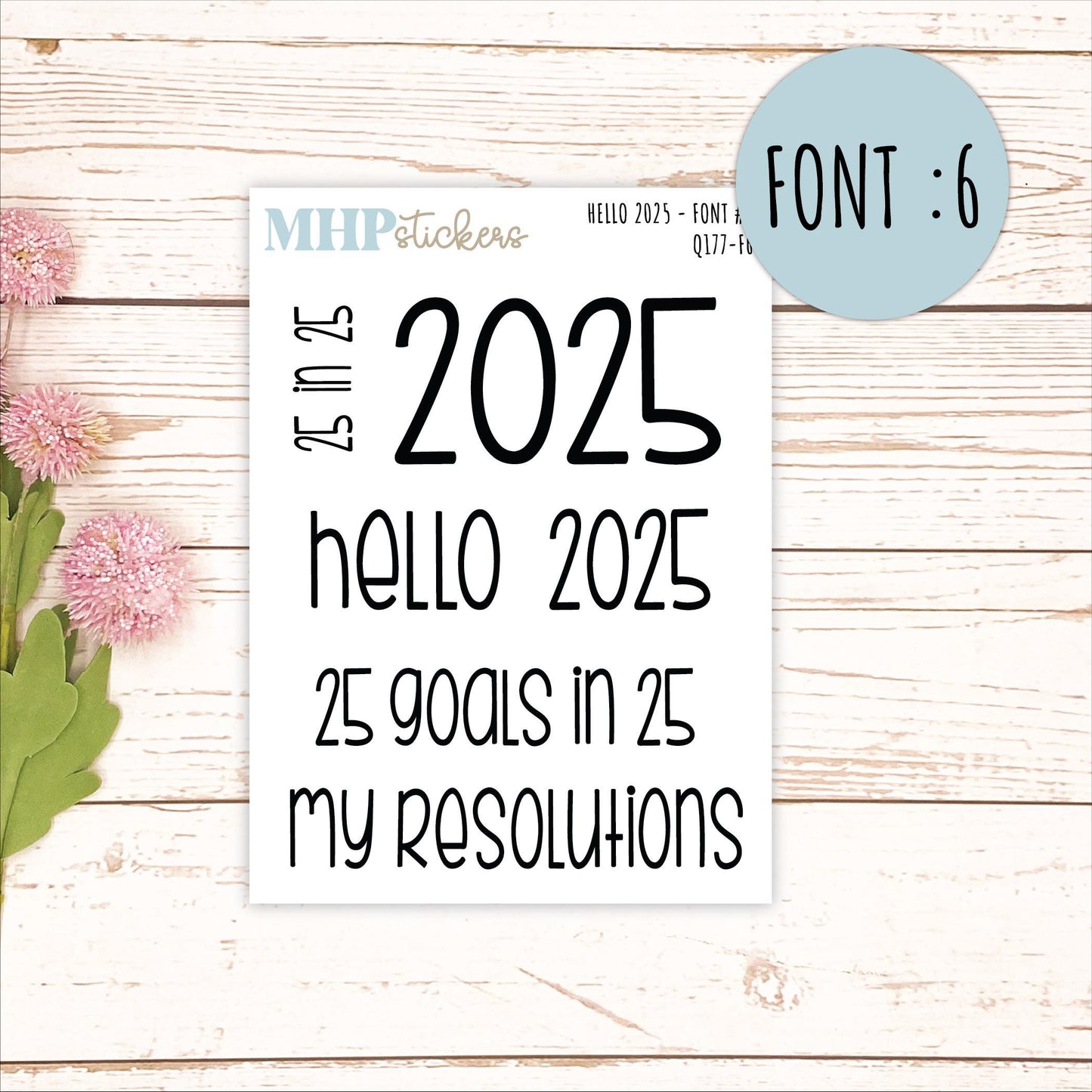 Hello 2025 Stickers. 2025 Goals and Resolution Stickers || Q177