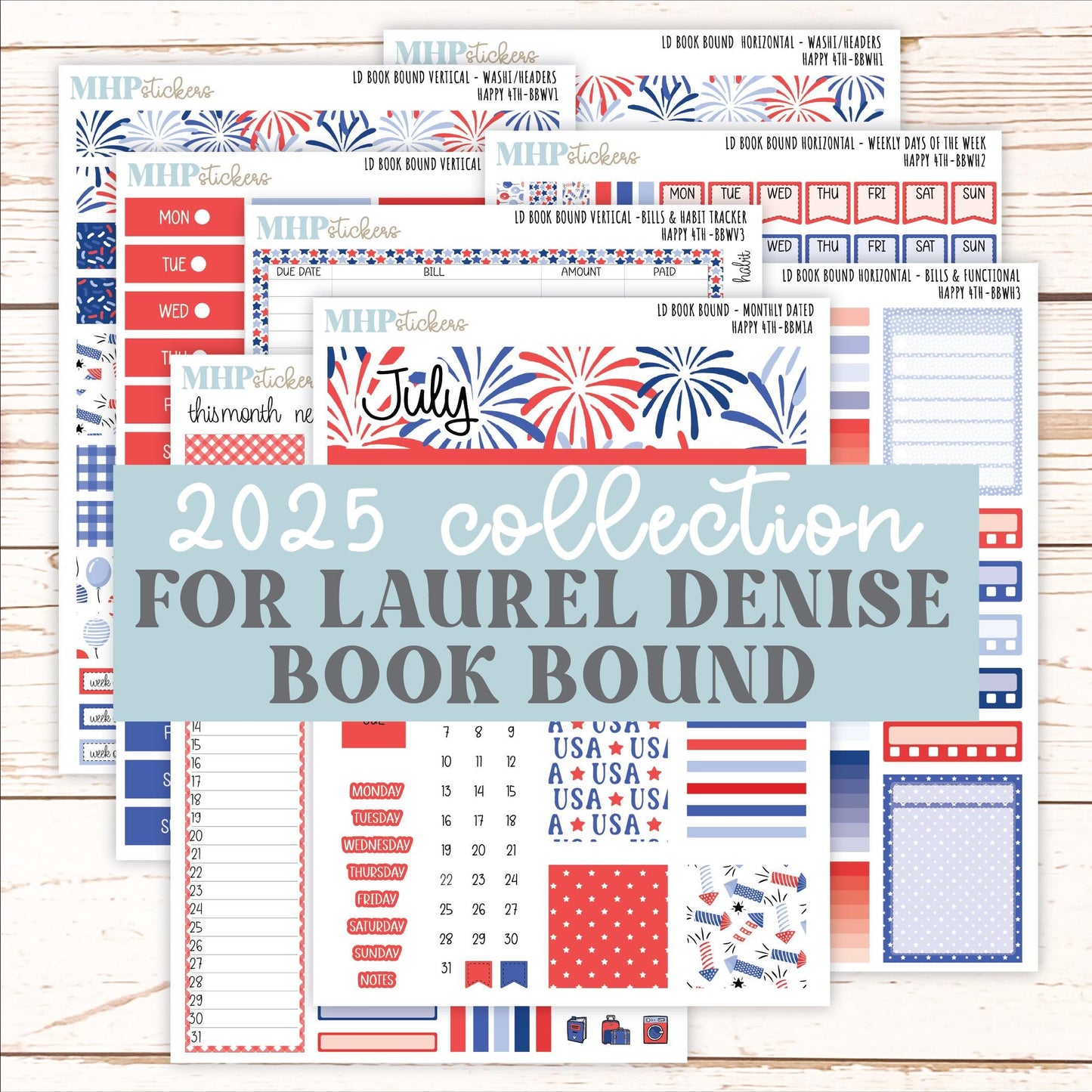 July 2025 Stickers for Laurel Denise BOOK BOUND Planner. "Happy 4th" || BB