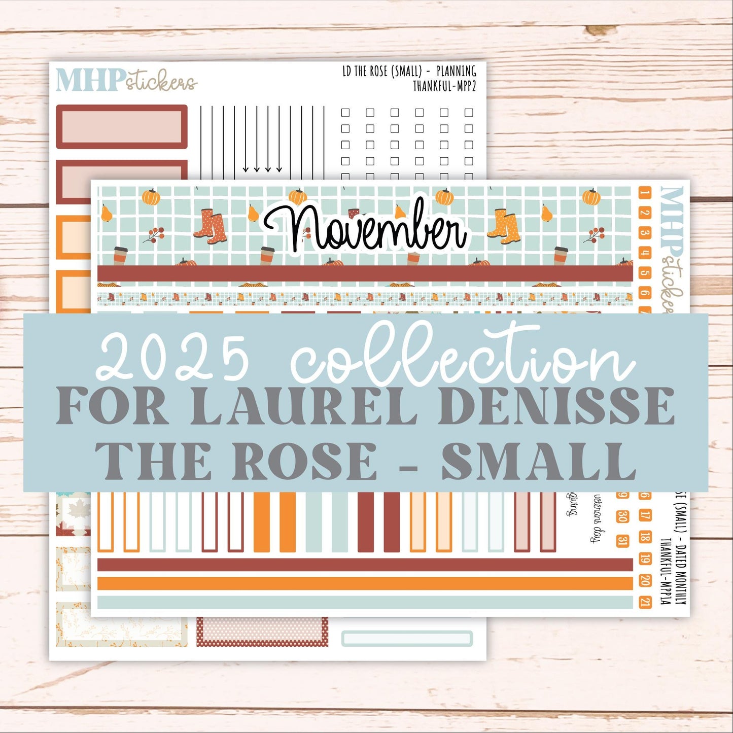 NOVEMBER 2025 Stickers for The Rose Small Laurel Denise Planner (Formerly Mini Project Planner) "Thankful" || MPP