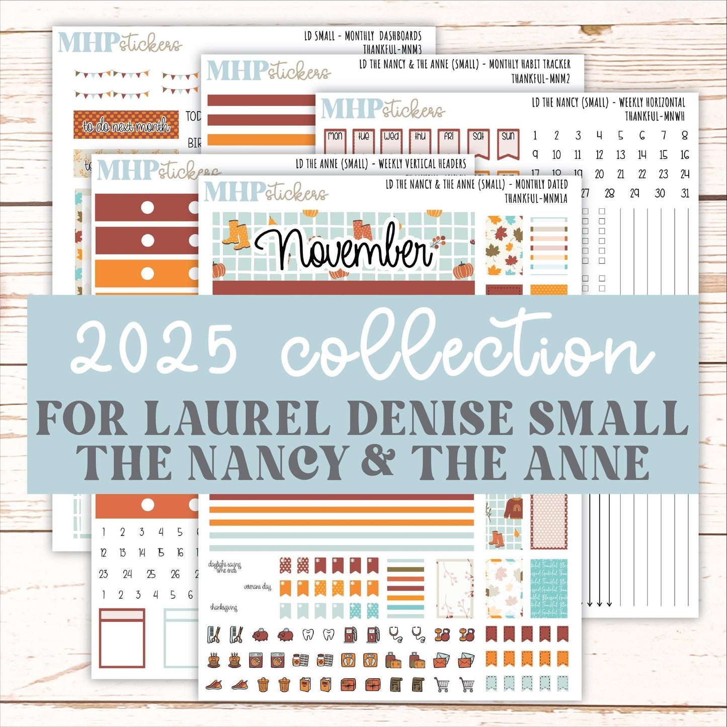 NOVEMBER 2025 Stickers for Small Horizontal & Vertical Laurel Denise Planners. (Formerly Mini Planner) "Thankful" || MN