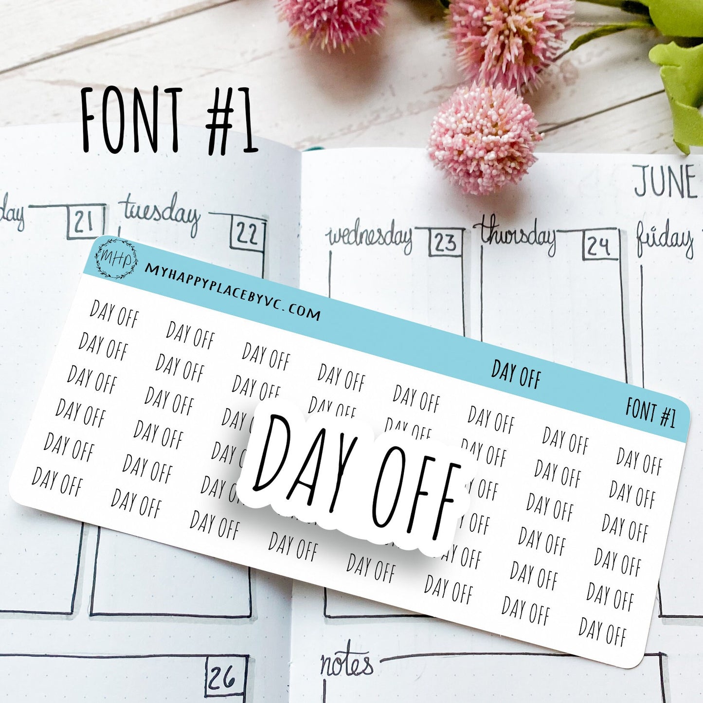 Day Off Planner Stickers for College Planner, Calendars, Teacher Planner, and Bullet Journals. 7 Fonts to Choose From || T313