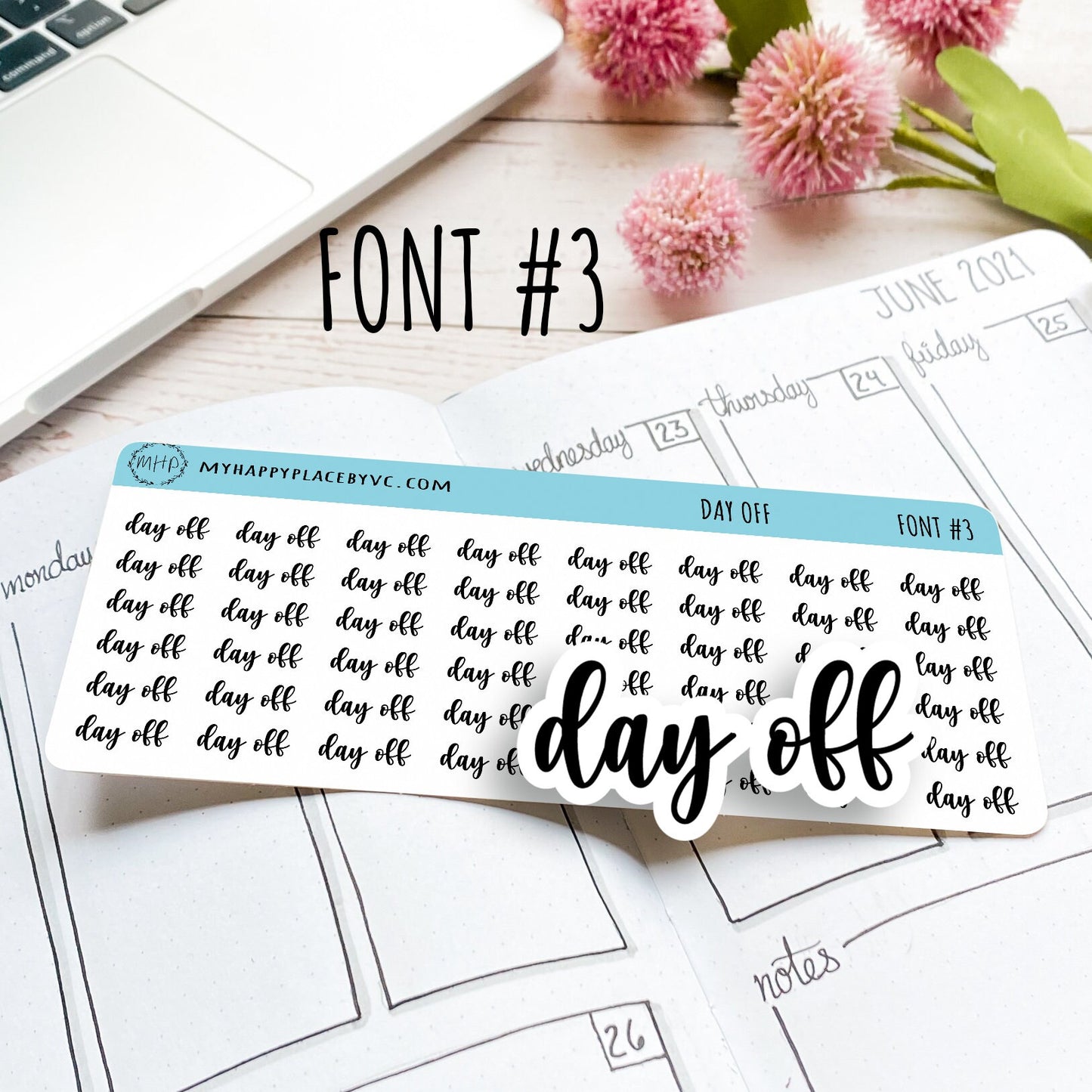 Day Off Planner Stickers for College Planner, Calendars, Teacher Planner, and Bullet Journals. 7 Fonts to Choose From || T313