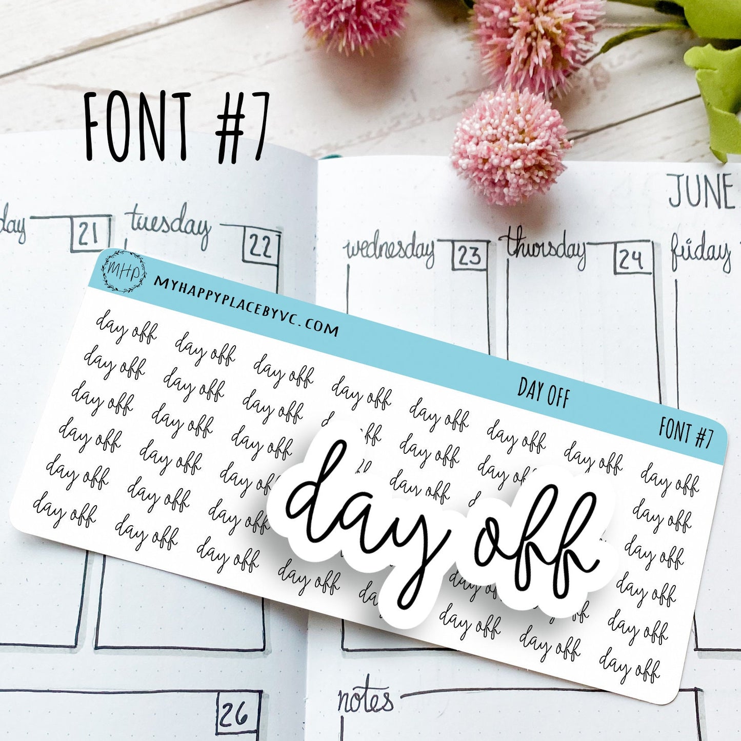 Day Off Planner Stickers for College Planner, Calendars, Teacher Planner, and Bullet Journals. 7 Fonts to Choose From || T313