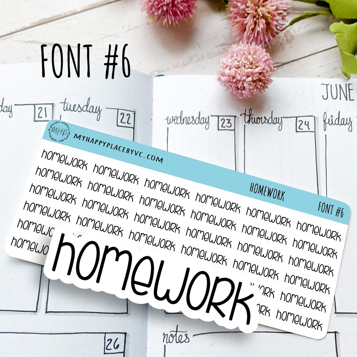 HOMEWORK Stickers for College Planner, Calendars, Teacher Planner, and Bullet Journals. 7 Fonts to Choose From || T311