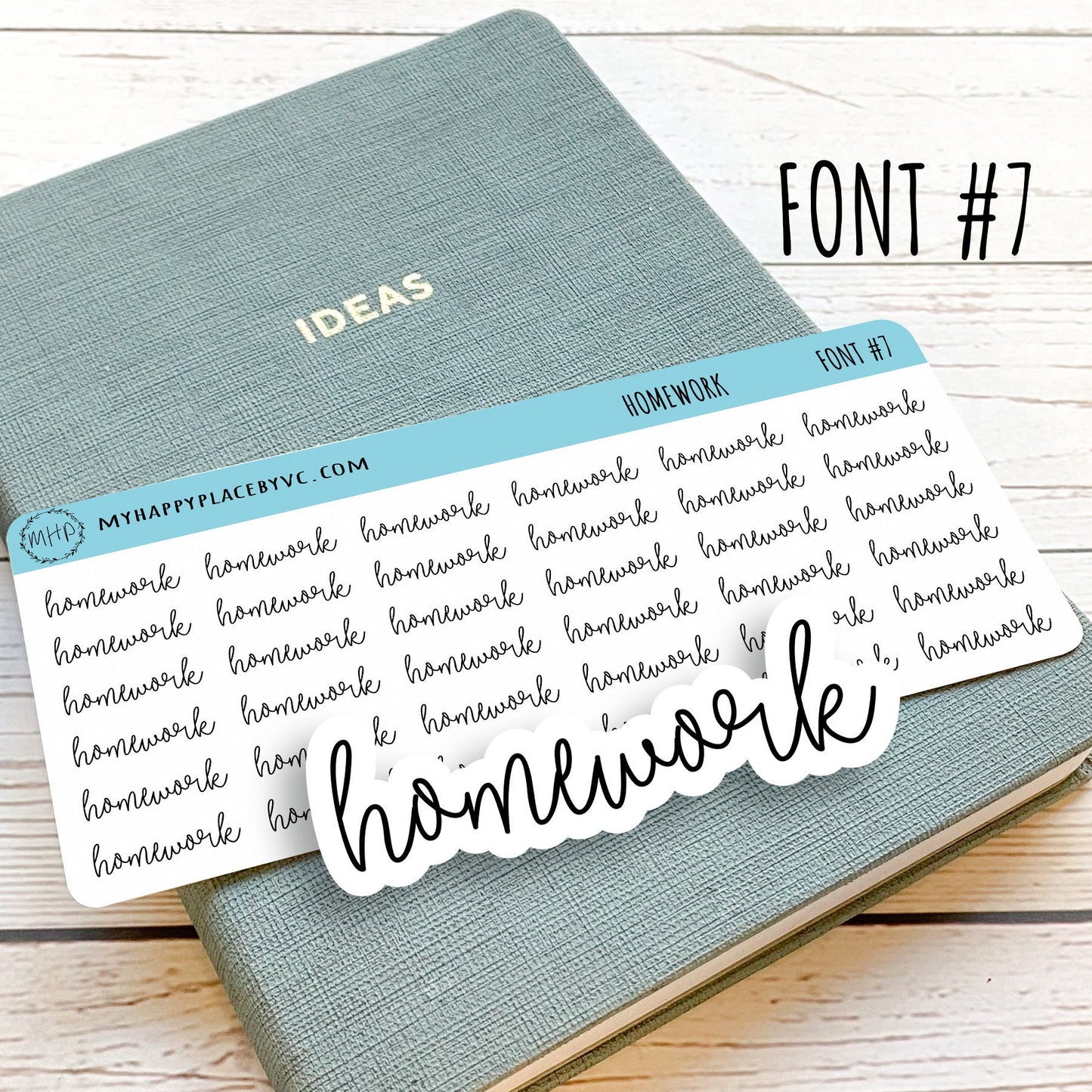 HOMEWORK Stickers for College Planner, Calendars, Teacher Planner, and Bullet Journals. 7 Fonts to Choose From || T311
