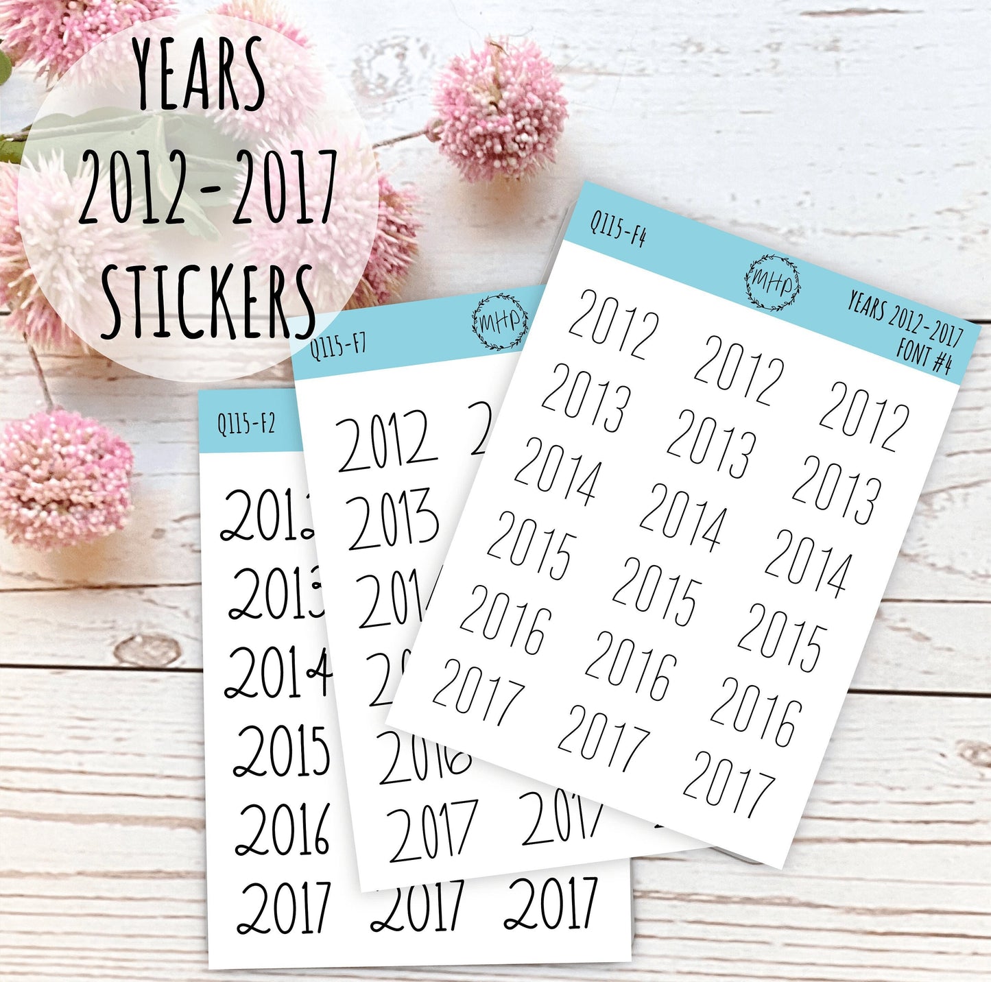 2012 - 2017 Year Stickers for Planners, Bullet Journals, College Planner, Teacher Planner or Homeschool Planner || Q115