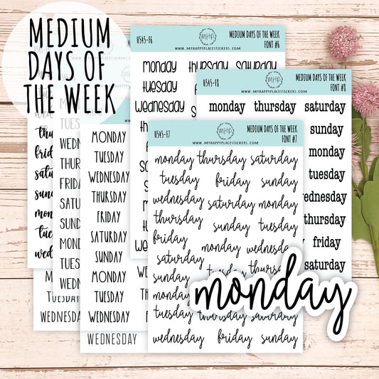 Medium Days of the Week Stickers for Planners, Organizers and Bullet Journals. College Planner. 8 Fonts to Choose From || F748
