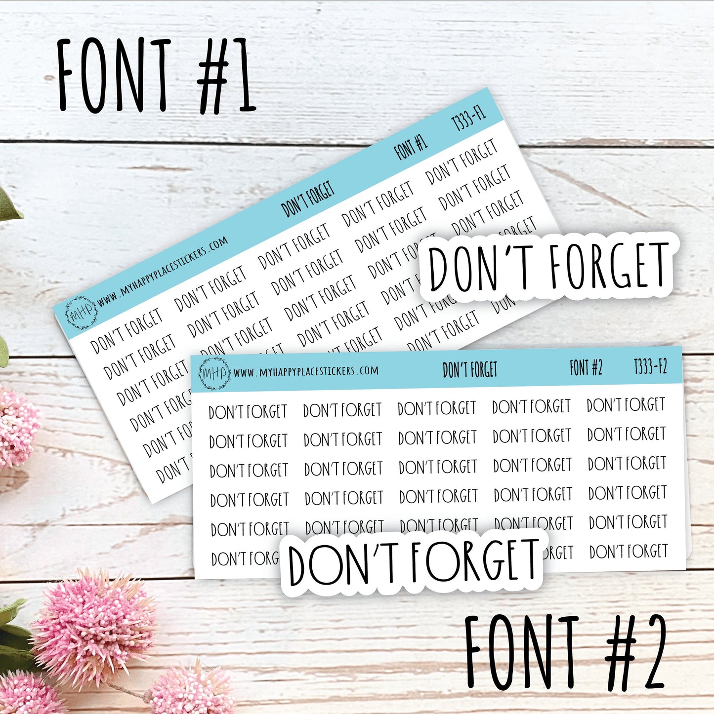 DON'T FORGET Stickers for Planner and Bullet Journals. 8 Fonts to Choose From || T333