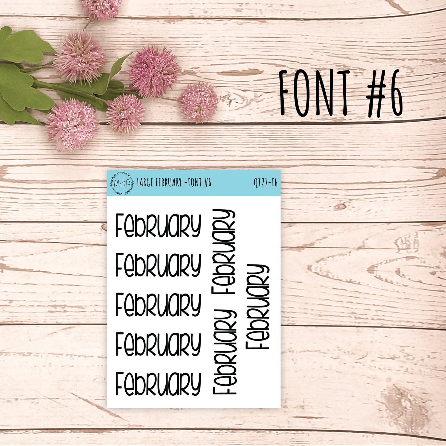 Large FEBRUARY Stickers for Planners, Organizers, Bullet Journals. Perfect for EC and Classic HP. 12 Fonts to Choose From || Q127