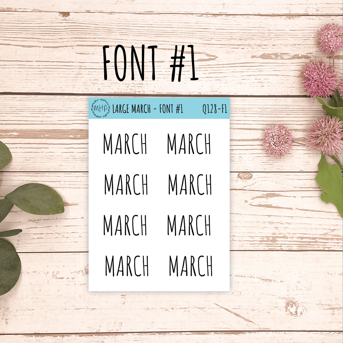 Large MARCH Stickers for Planners, Organizers, Bullet Journals. Perfect for EC and Classic HP. 12 Fonts to Choose From || Q128