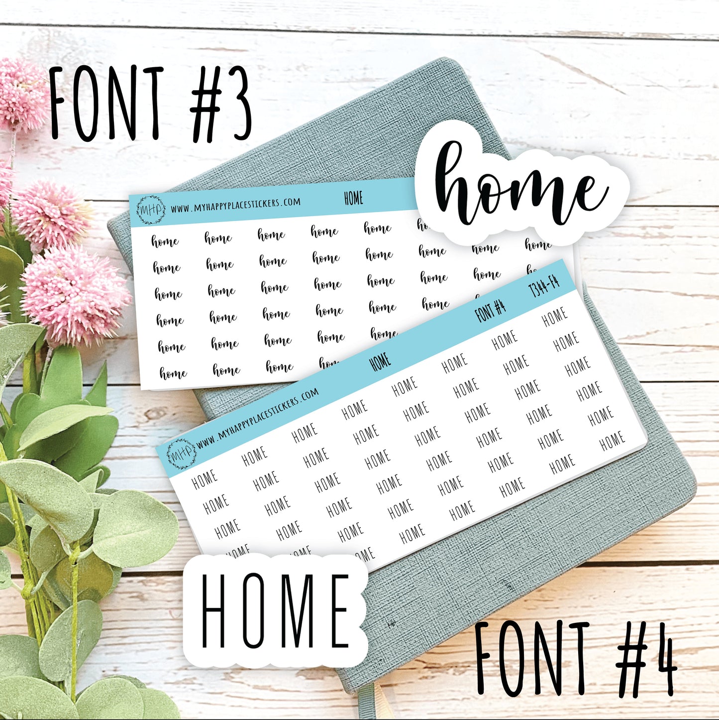 HOME Stickers for Planner and Bullet Journals. 7 Fonts to Choose From || T344