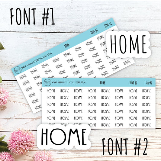 HOME Stickers for Planner and Bullet Journals. 7 Fonts to Choose From || T344