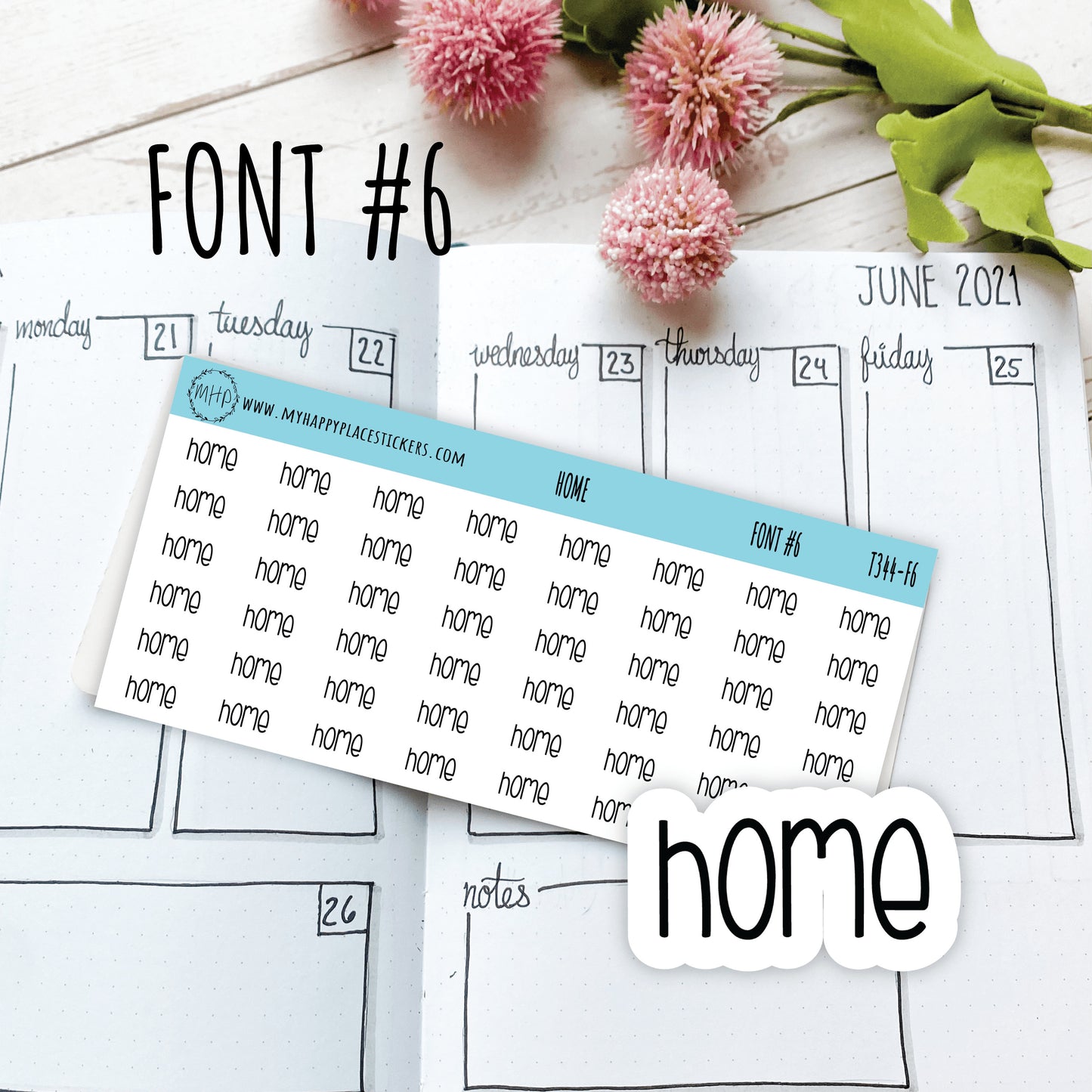HOME Stickers for Planner and Bullet Journals. 7 Fonts to Choose From || T344