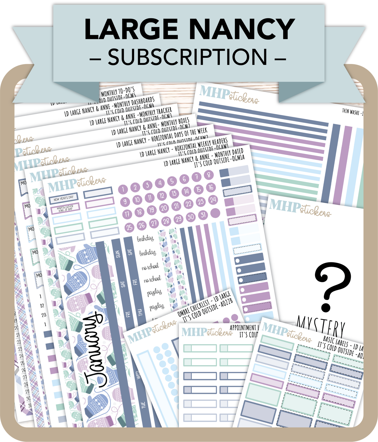 Subscription for the Large Nancy Pack