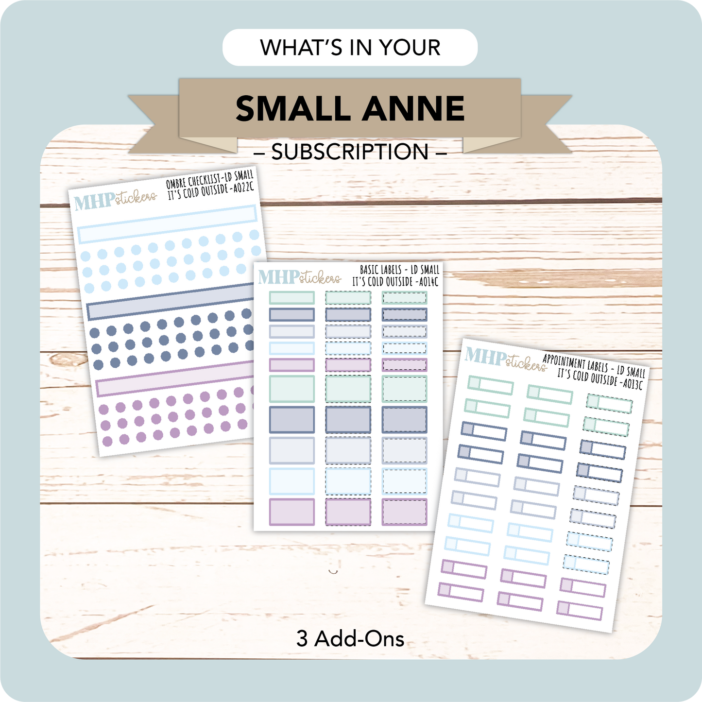 Subscription for the Small Anne Pack
