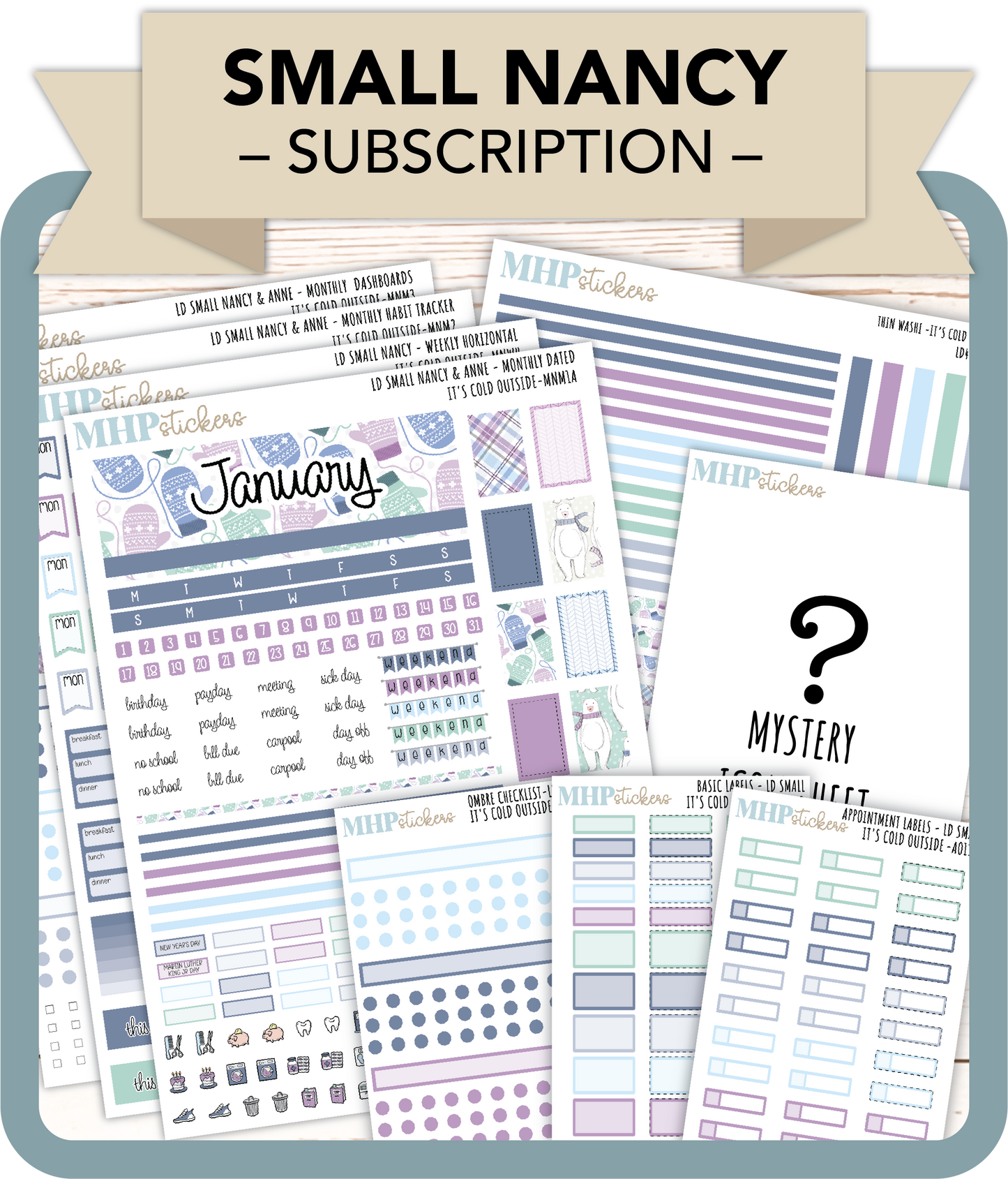 Subscription for the Small Nancy Pack