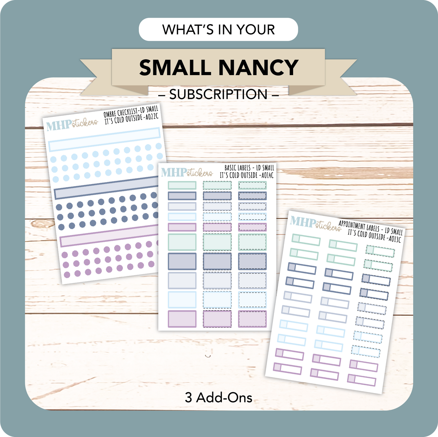 Subscription for the Small Nancy Pack
