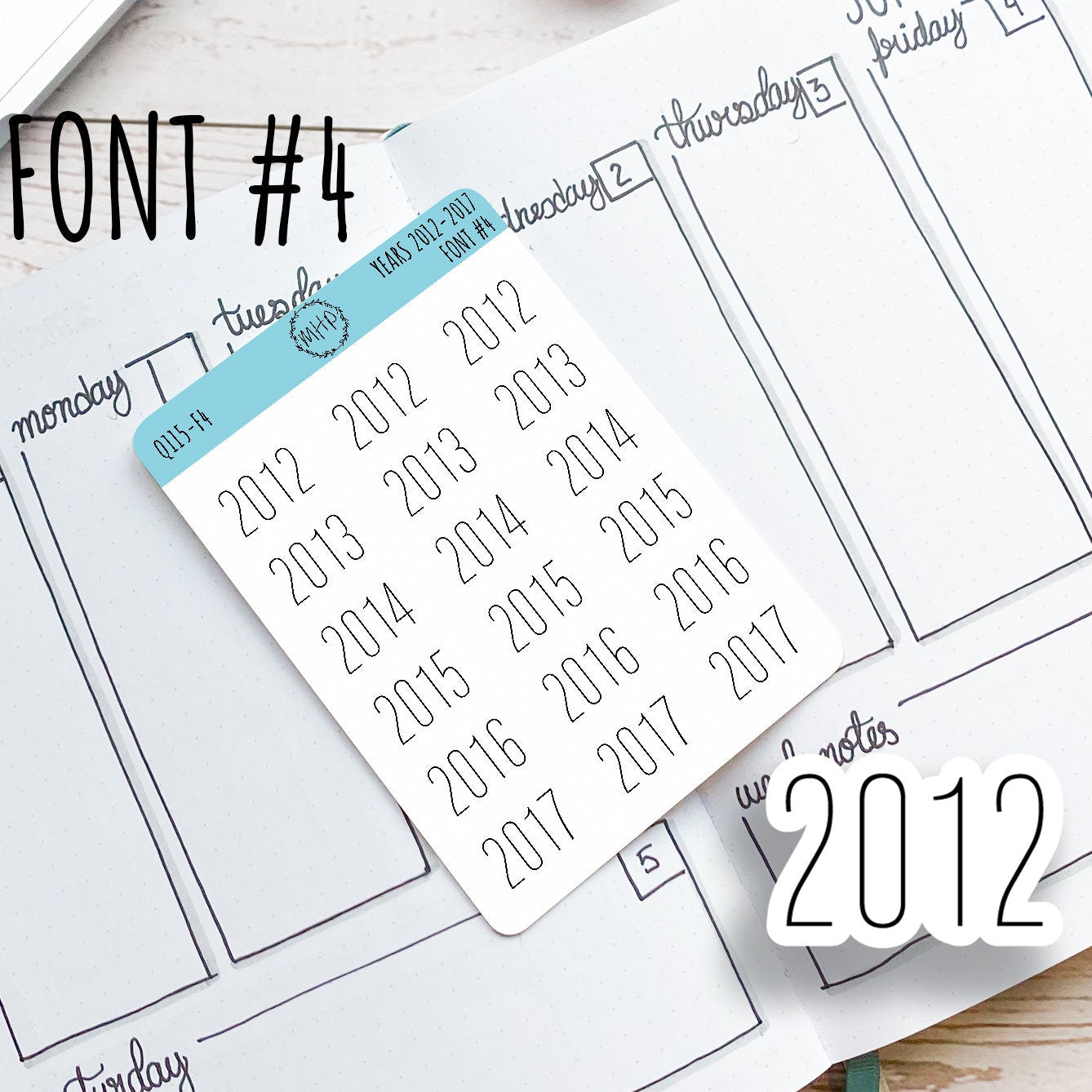 2012 - 2017 Year Stickers for Planners, Bullet Journals, and College Planners || Q115