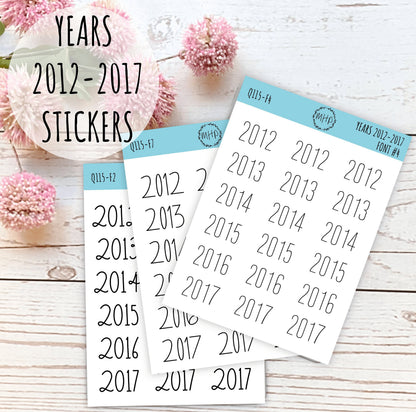 2012 - 2017 Year Stickers for Planners, Bullet Journals, and College Planners || Q115