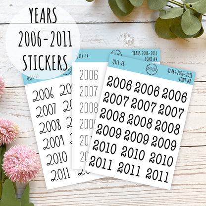 2006 - 2011 Year Stickers for Planners, Bullet Journals, and College Planners || Q114
