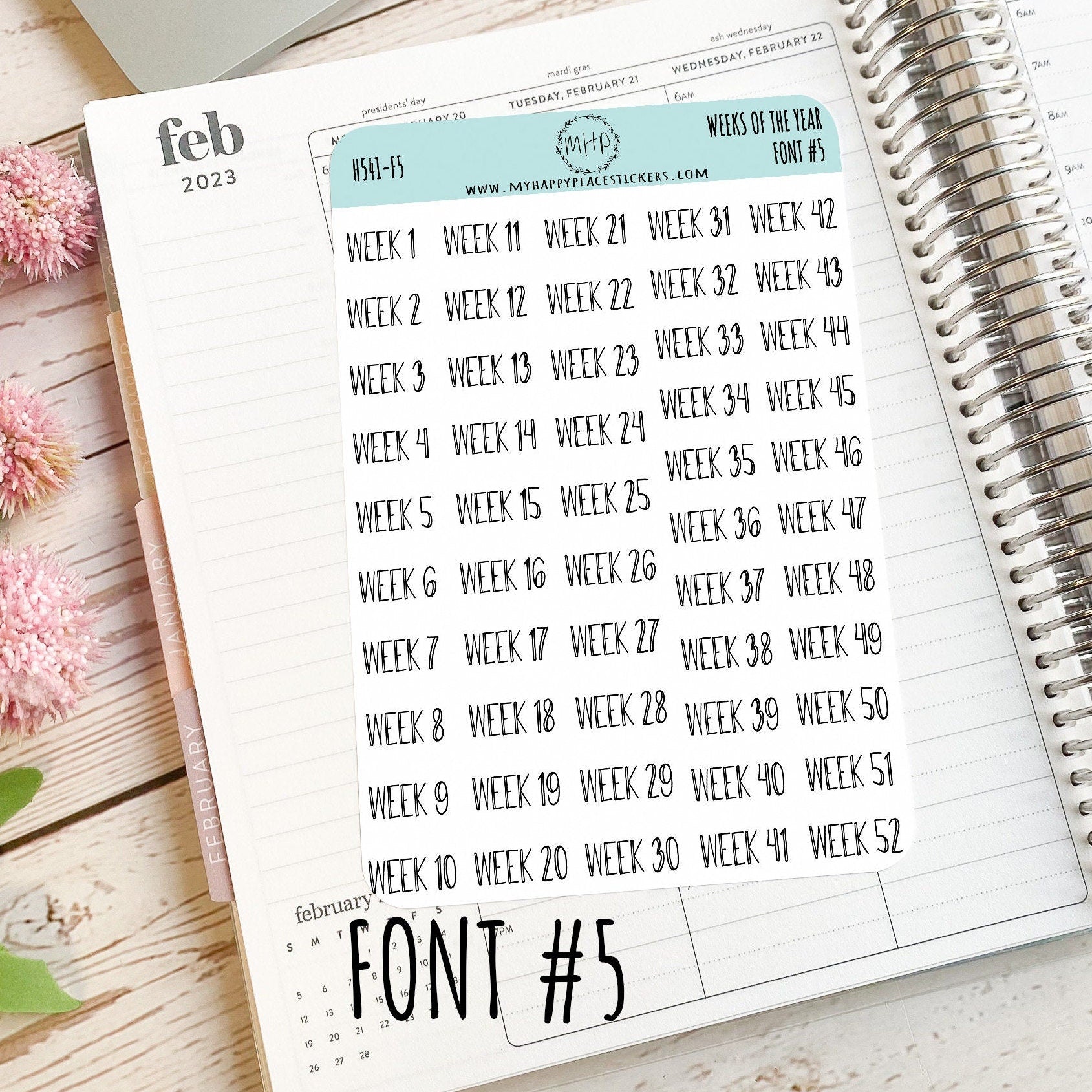 52 Weeks of the Year Stickers for Planners and Bullet Journals || H541