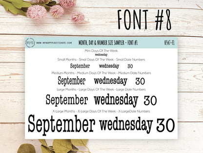 Months, Days of the Week & Number Stickers for Planners. Sticker Size Sampler || H547