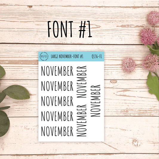 Large NOVEMBER Stickers for Planners, Organizers, Bullet Journals. Perfect for EC and Classic HP. Foil Stickers || Q136