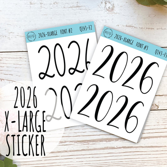 X Large 2026 Year Stickers for Planners, Bullet Journals, College Planner. || Q143