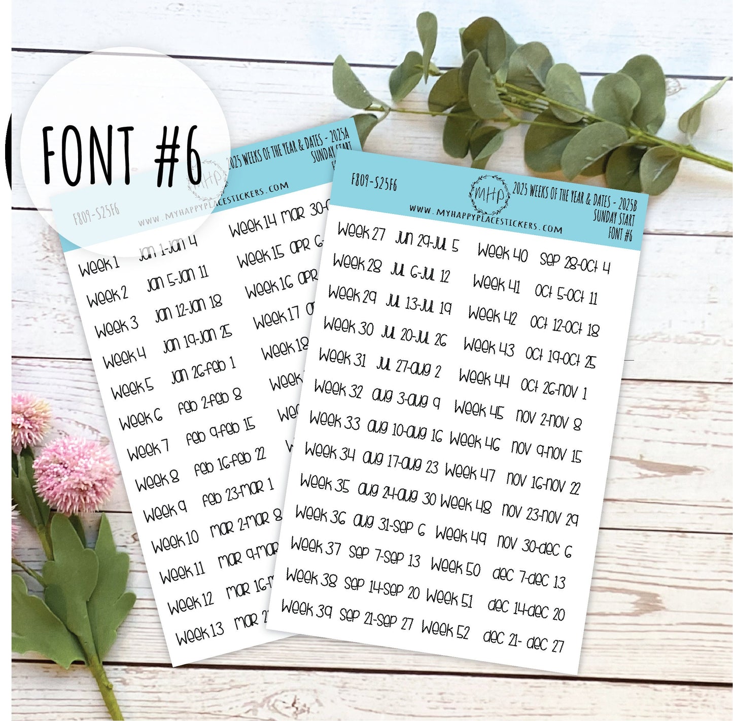 2025 Weeks of the Year Stickers SUNDAY START for Planners and Bullet Journals. || F809