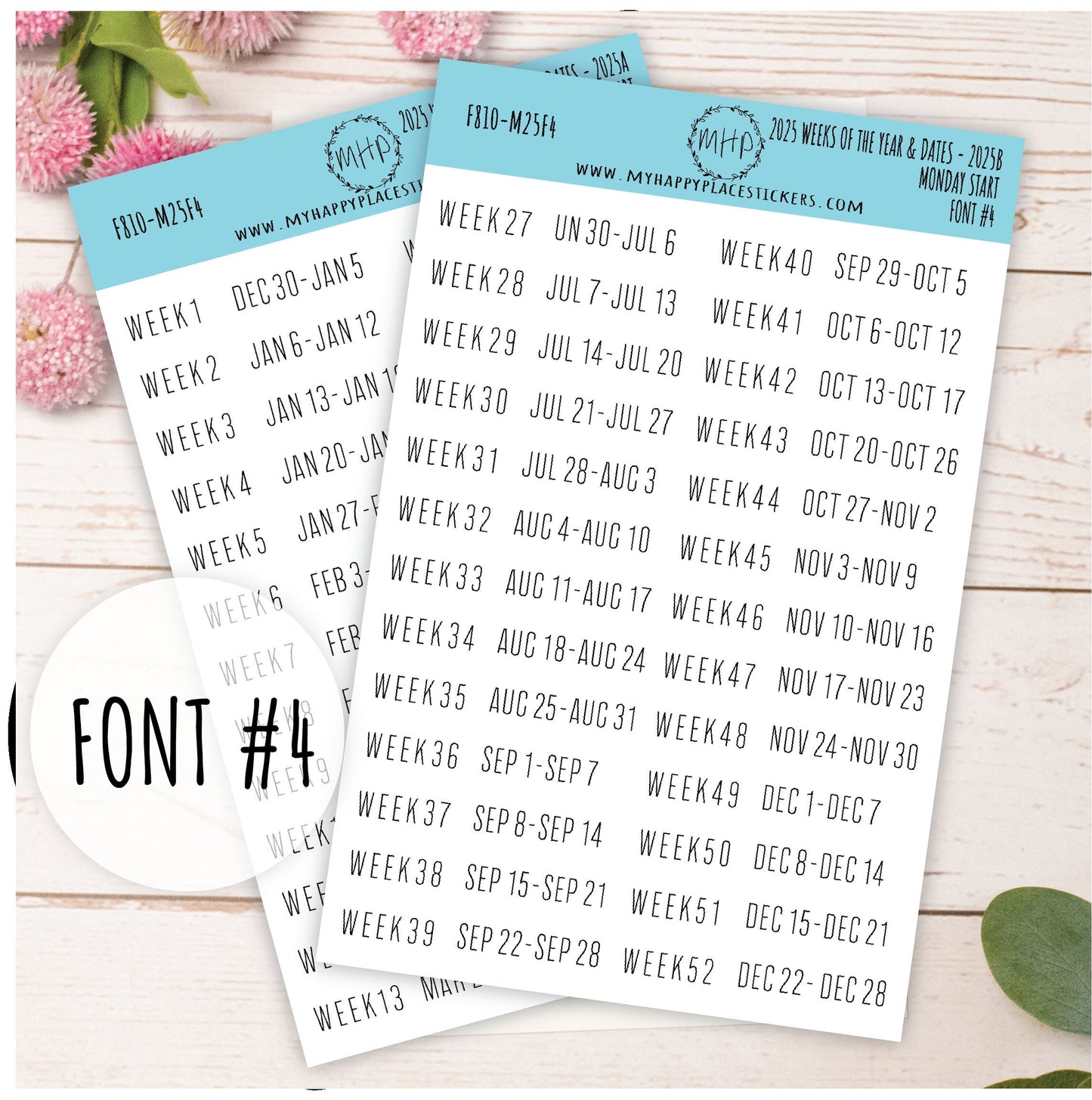 2025 Weeks of the Year Stickers MONDAY START for Planners and Bullet Journals. || F810
