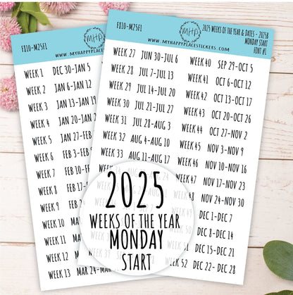 2025 Weeks of the Year Stickers MONDAY START for Planners and Bullet Journals. || F810