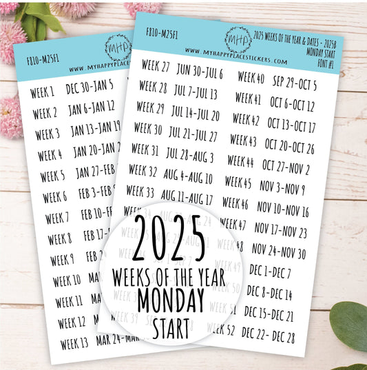 2025 Weeks of the Year Stickers MONDAY START for Planners and Bullet Journals. || F810