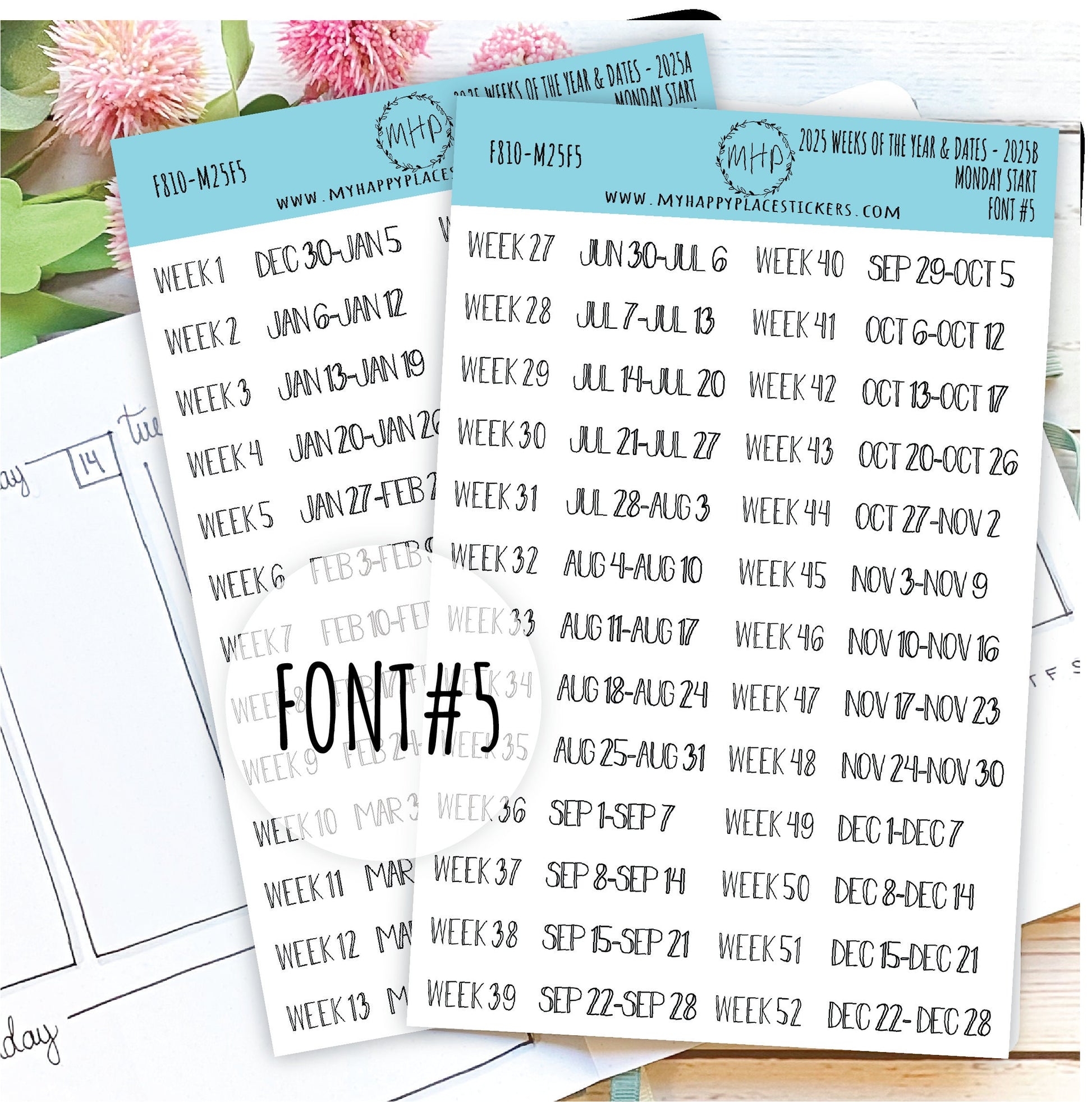 2025 Weeks of the Year Stickers MONDAY START for Planners and Bullet Journals. || F810