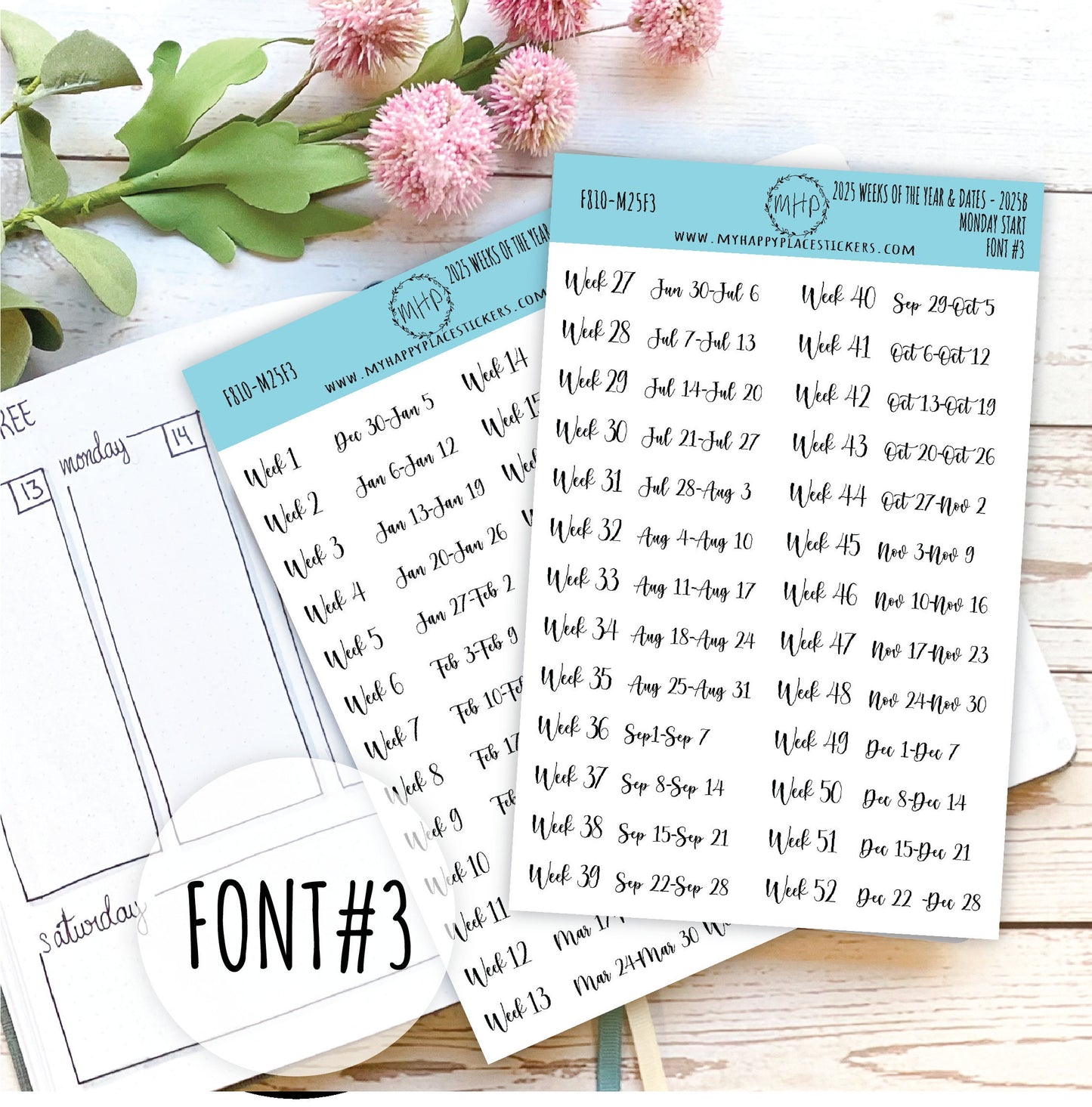 2025 Weeks of the Year Stickers MONDAY START for Planners and Bullet Journals. || F810