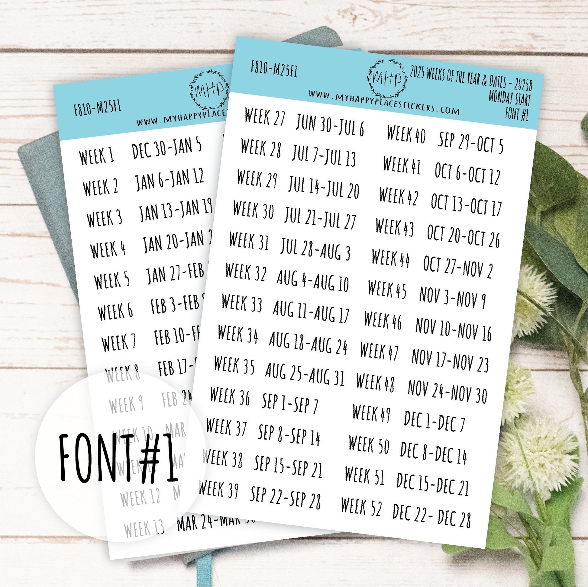 2025 Weeks of the Year Stickers MONDAY START for Planners and Bullet Journals. || F810