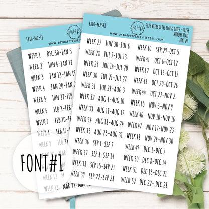 2025 Weeks of the Year Stickers MONDAY START for Planners and Bullet Journals. || F810