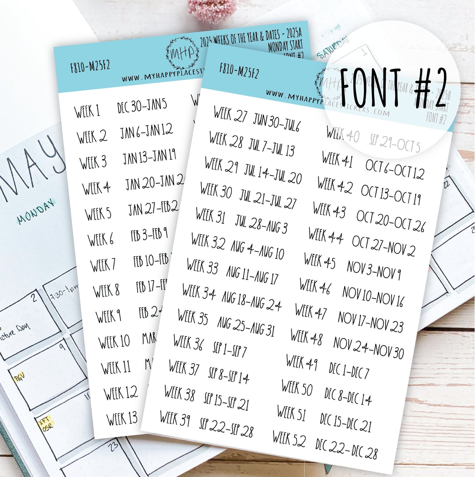 2025 Weeks of the Year Stickers MONDAY START for Planners and Bullet Journals. || F810