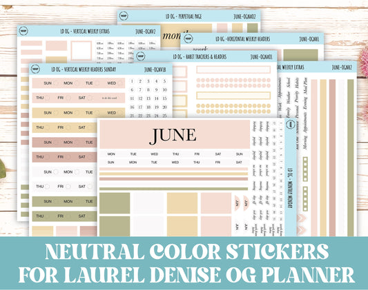 Neutral Color Stickers for OG Laurel Denise Planners. JUNE || OGNJUN