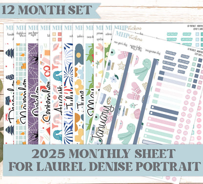 12 Monthly Sheet Set for Laurel Denise PORTRAIT Planner. 2025 Designs || LD417