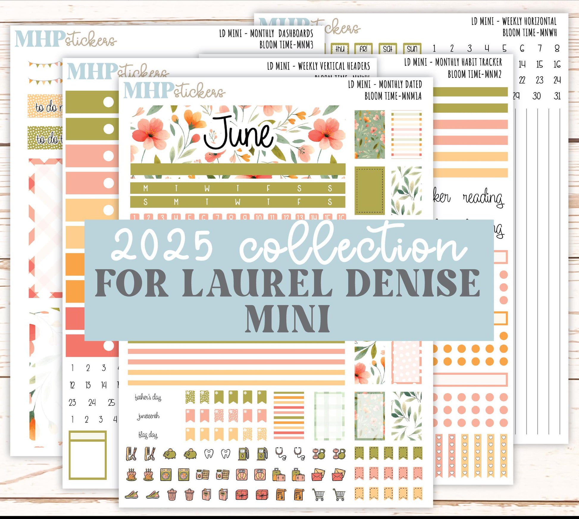 JUNE 2025 Stickers for MINI Laurel Denise Planners "Bloom Time" || MNBT