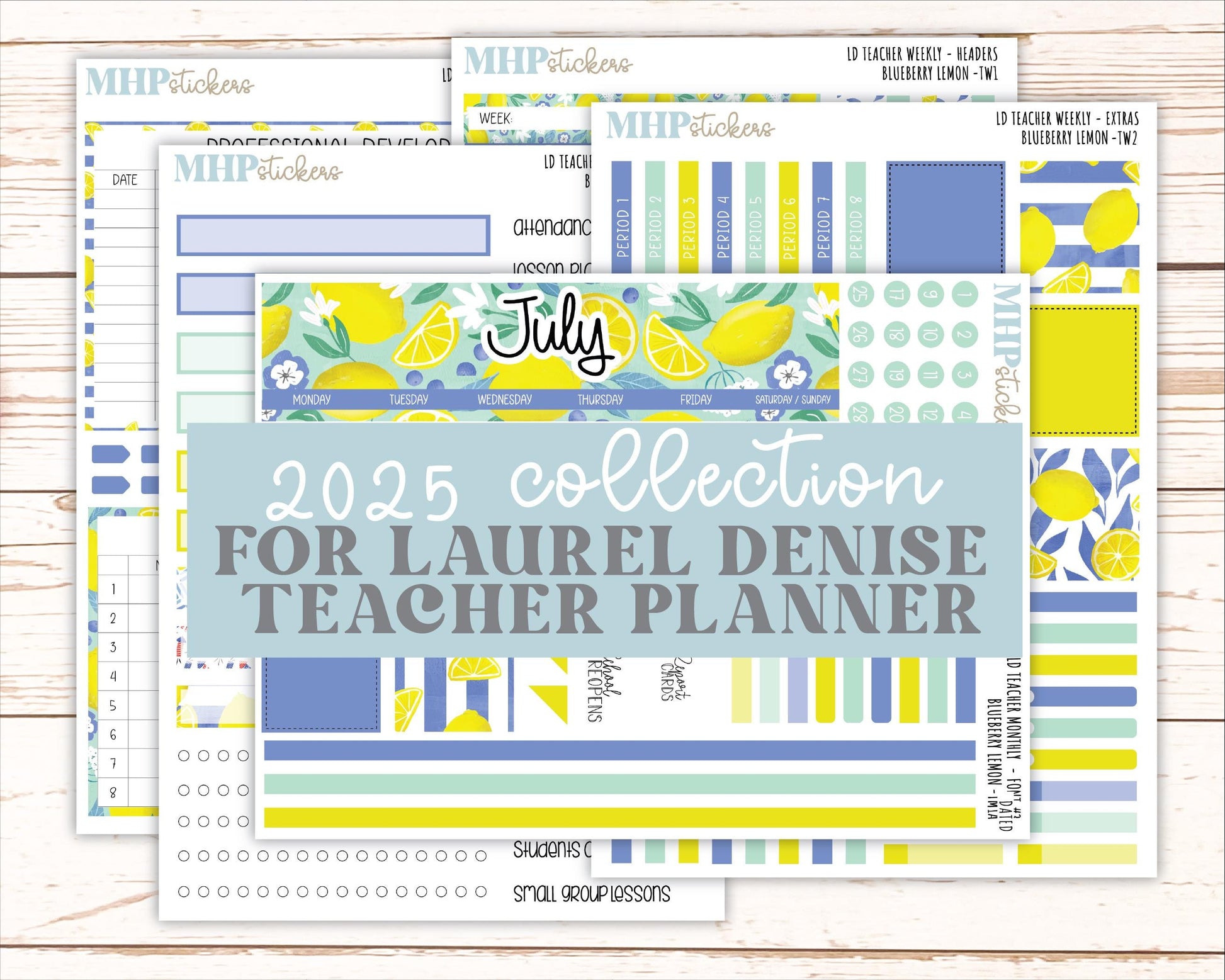 JULY Stickers for Laurel Denise Teacher Planners. "Blueberry Lemon" || TBL