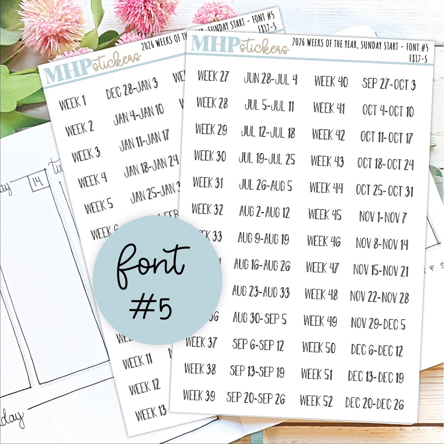 2026 Weeks of the Year Stickers SUNDAY START for Planners and Bullet Journals. || F809
