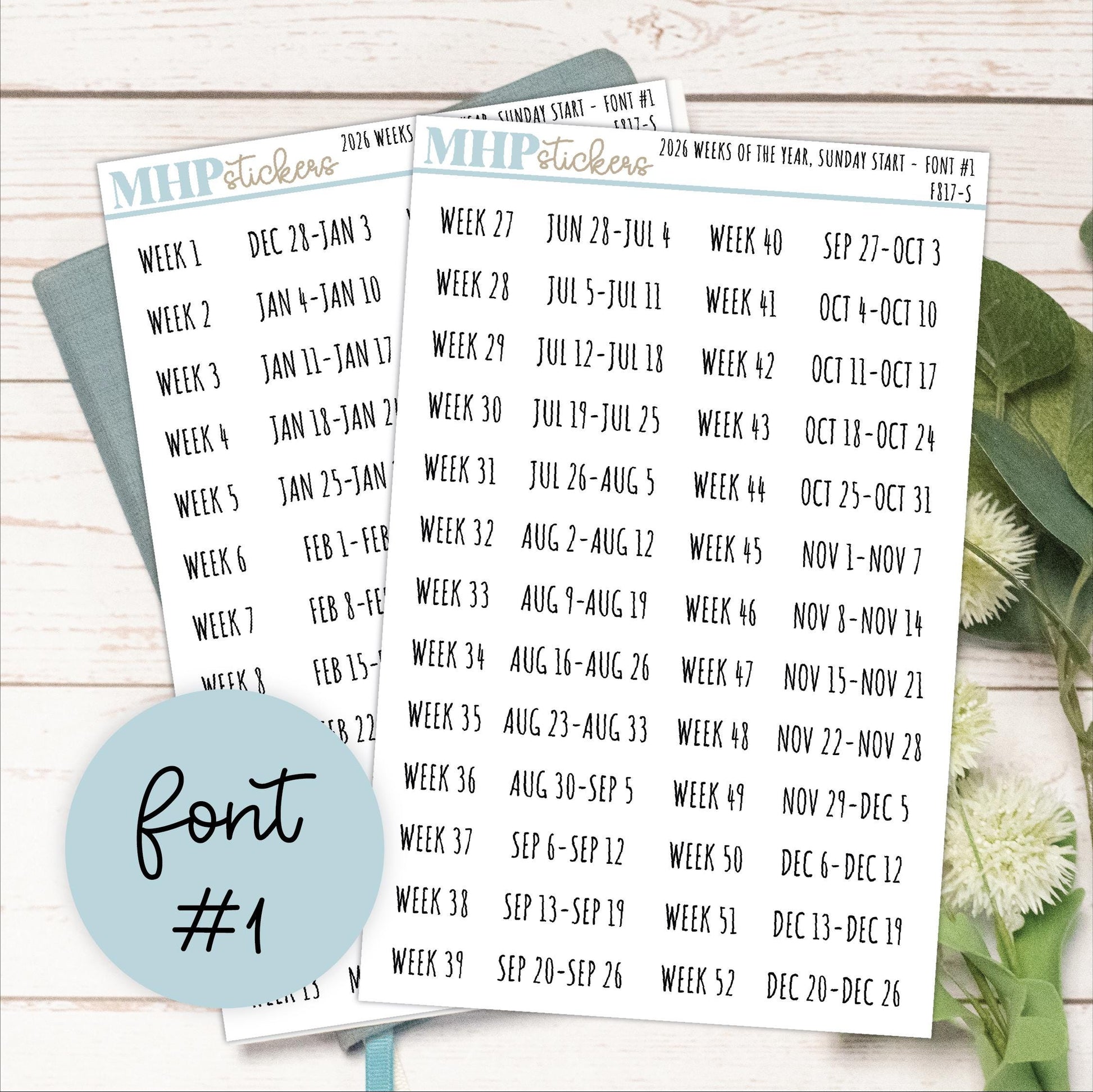 2026 Weeks of the Year Stickers SUNDAY START for Planners and Bullet Journals. || F809