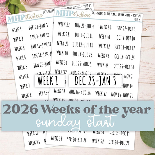 2026 Weeks of the Year Stickers SUNDAY START for Planners and Bullet Journals. || F809