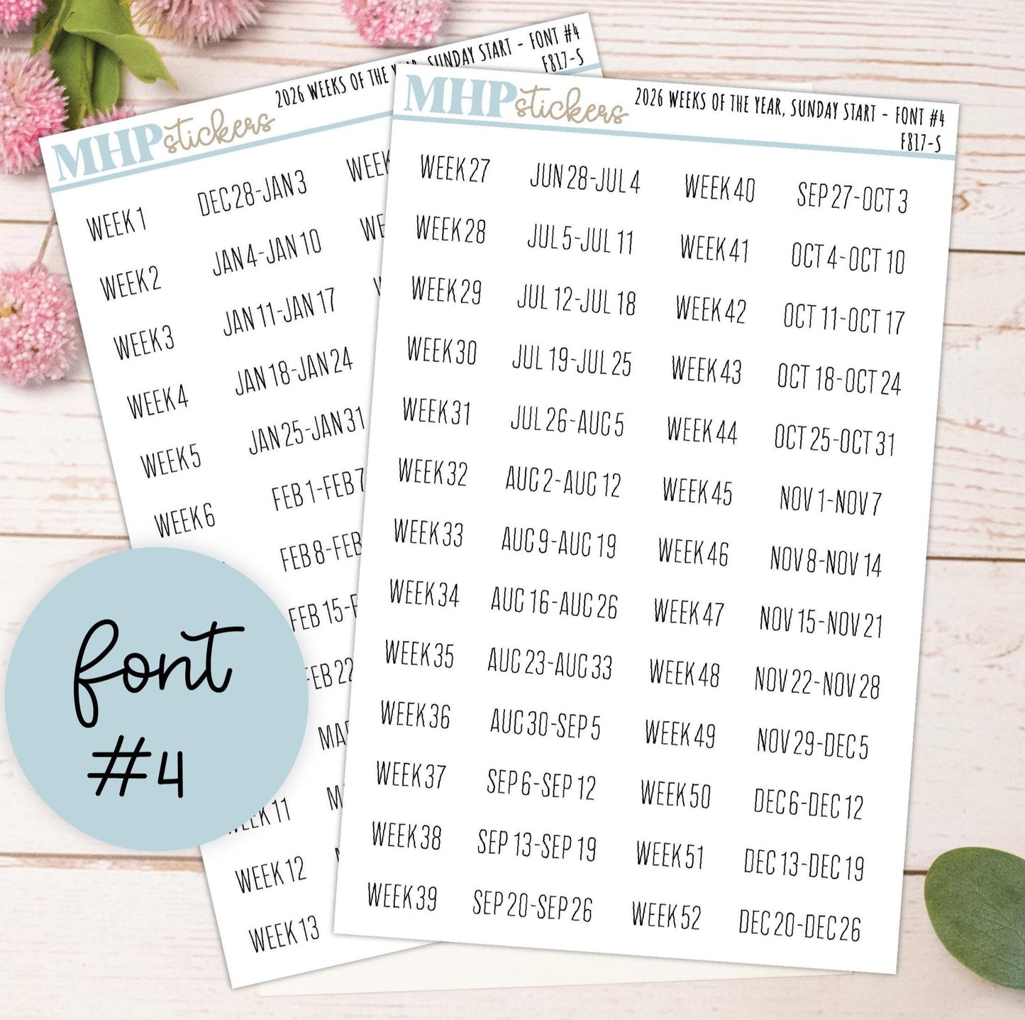 2026 Weeks of the Year Stickers SUNDAY START for Planners and Bullet Journals. || F809