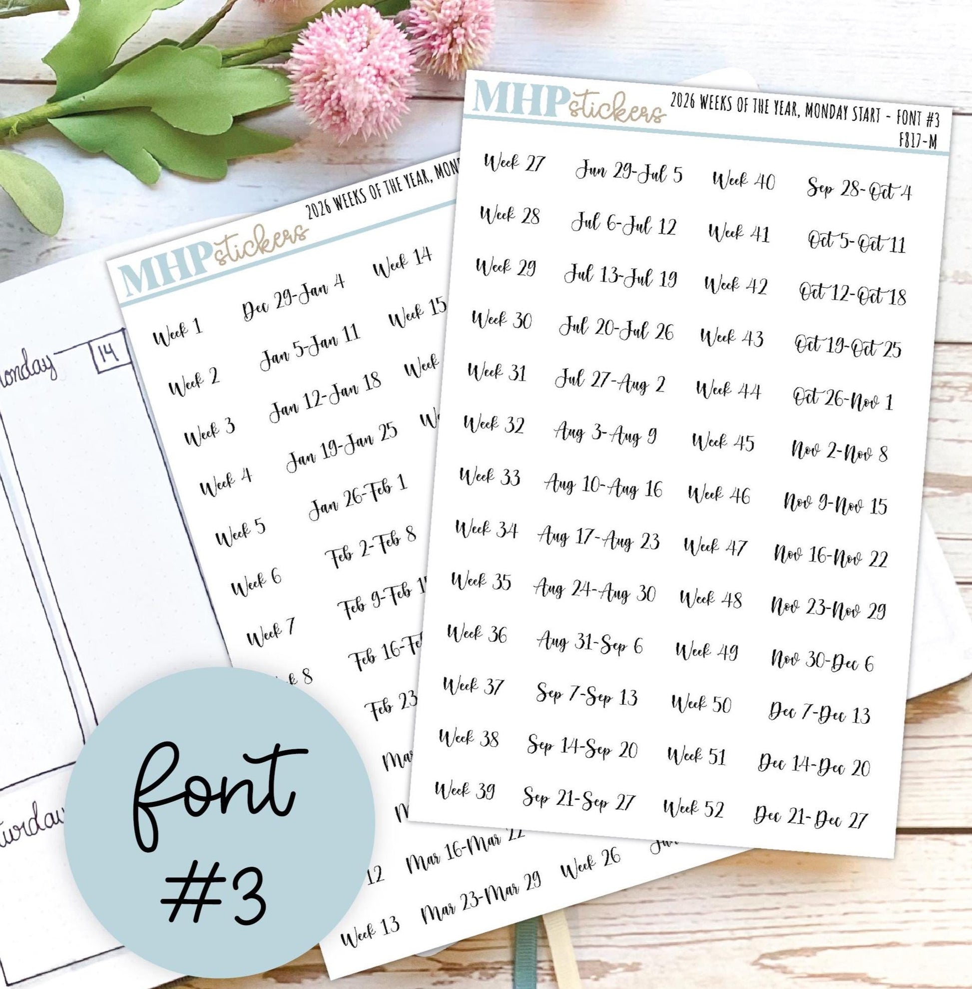 2026 Weeks of the Year Stickers MONDAY START for Planners and Bullet Journals. || F809